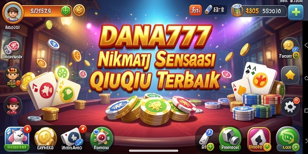 Tampilan gameplay seru QiuQiu di DANA777.